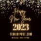 Tim Media Online Terkinipost.com Mengucapkan Selamat Tahun Baru 2023