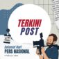 Situs Berita Terkinipost.com Mengucapkan Selamat Hari Pers Nasional 2023