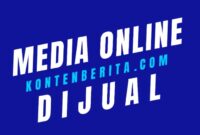 Kontenberita.com dapat dikembangkan menjadi Holding Media Network yang memiliki jaringan media online pers daerah dengan nama domain Konten***.com maupun Berita***.com. (Dok. Terkinipost.com/Budipur)
