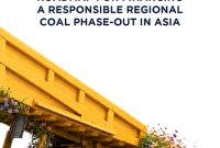 Fair Finance Asia Desak Perbankan Hentikan Pendanaan untuk Sektor Batu Bara di ASEAN Fair Finance Asia Desak Perbankan Hentikan Pendanaan untuk Sektor Batu Bara di ASEAN
